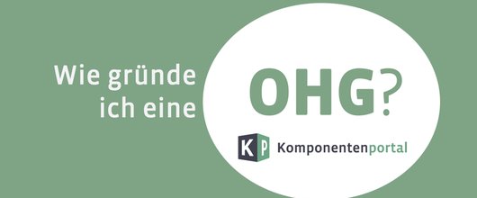 OHG gründen: Wie sie entsteht und was Sie wissen müssen