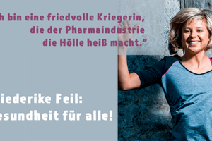 Friederike Feil: Gesundheit für alle!