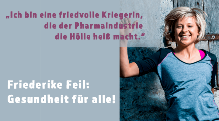Friederike Feil: Gesundheit für alle!