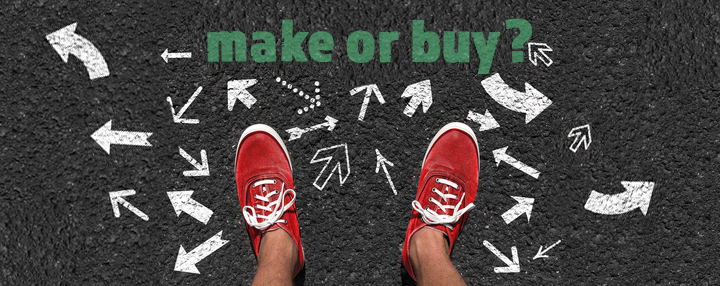 „make or buy“ - selbst machen oder lieber zukaufen?
