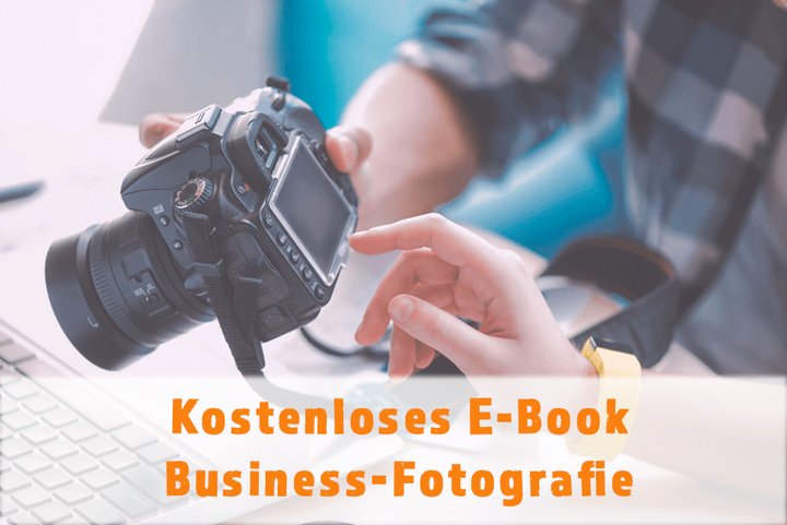Kostenlos, aber kostbar: E-Book über Business-Fotografie