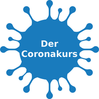 Der Coronakurs