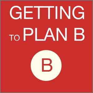 getting-to-plan-b.png