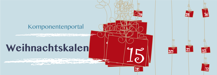 Tür 15: Komponentenportal Weihnachtskalender 