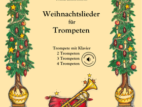 Weihnachtslieder für Trompeten 